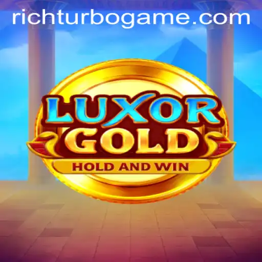 Exploring the Exciting World of LuxorGold and the Power of Richturbo