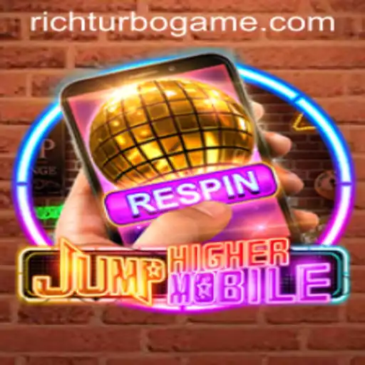 Explore the Exciting World of JumpHighermobile and Discover the Power of Richturbo